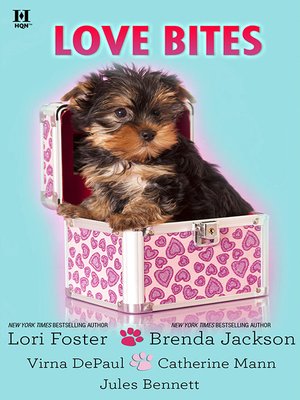 cover image of Love Bites/Love Unleashed/Mane Haven/Molly Wants a Hero/Dog Tags/Smookie and the Bandit